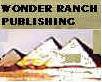 Click to Return to Wonder Ranch Publishing
